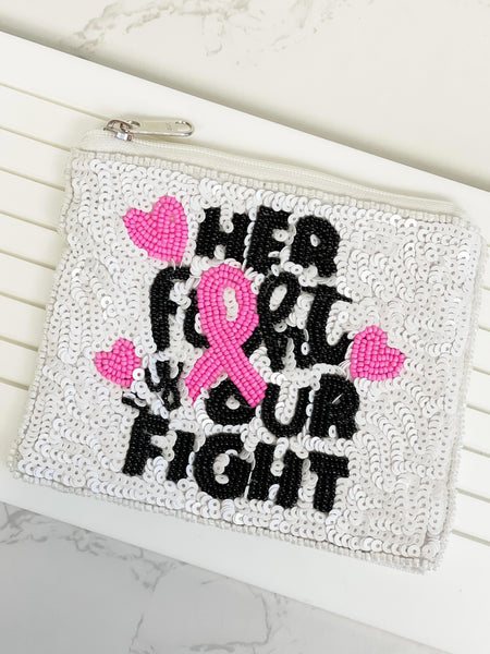 'Her Fight, Our Fight' Pink Ribbon Beaded Zip Pouch