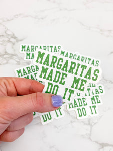 Margaritas Made Me Do It Pack of 10